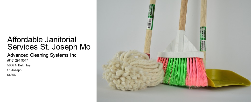 Affordable Janitorial Services St. Joseph Mo