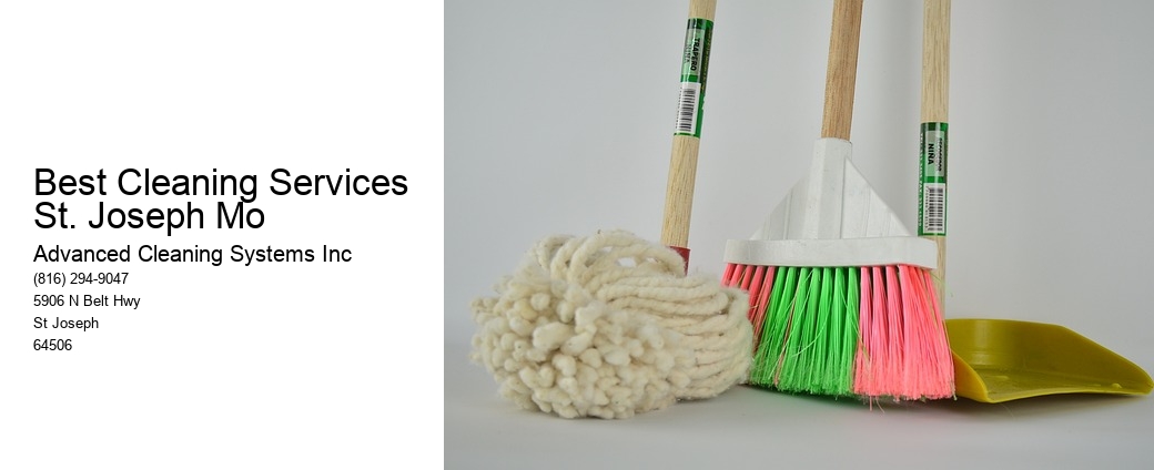 Best Cleaning Services  St. Joseph Mo