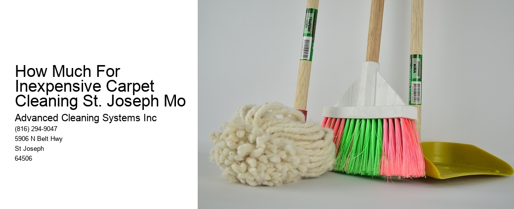 How Much For Inexpensive Carpet Cleaning St. Joseph Mo